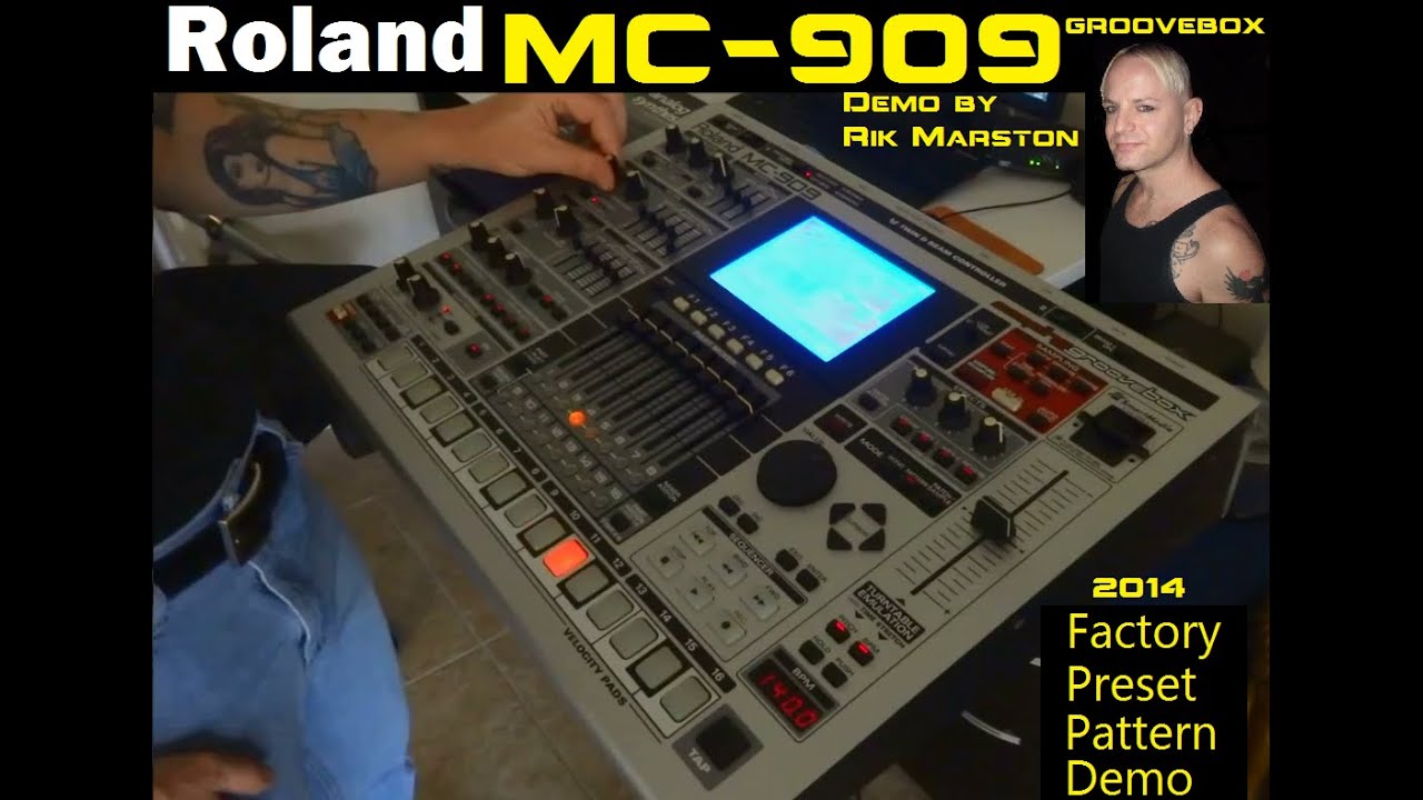 GrooveBox Videos – Roland MC-909 Groovebox 2014 FACTORY PRESET DEMO Sampler Synthesizer TR-909