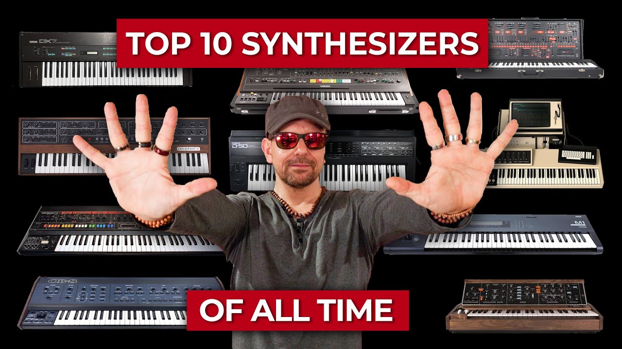 Keyboard & Synth Videos – Top 10 Synthesizers Of All Time