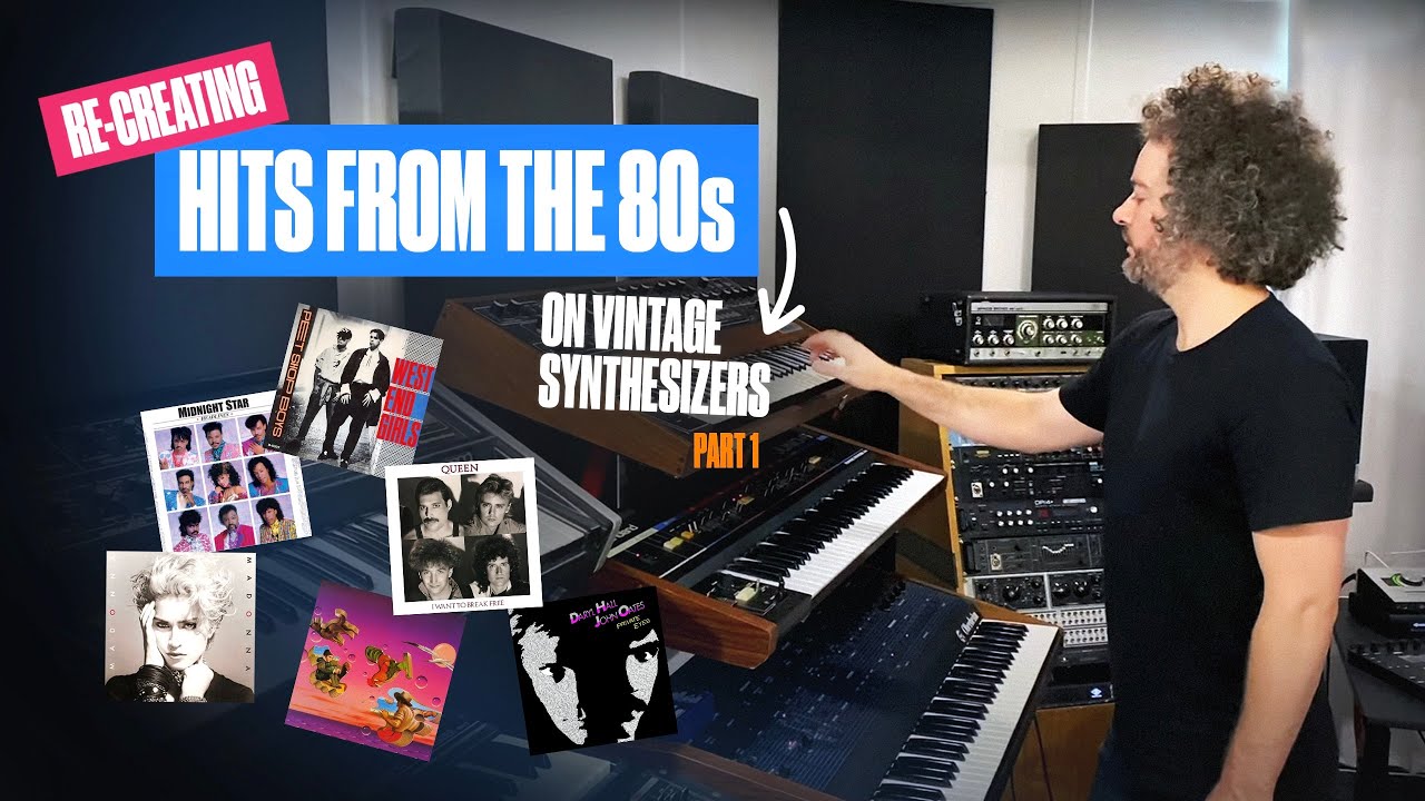 Keyboard & Synth Videos – Hits from the 80s : Recreated on Synthesizers