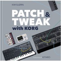 Patch & Tweak with KORG - Image 2
